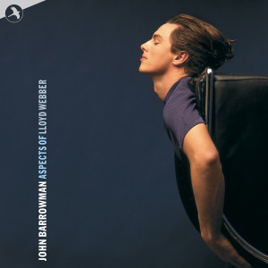 Album Aspects of Andrew Lloyd Webber oleh John Barrowman