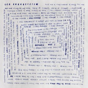 ดาวน์โหลดและฟังเพลง I Can Change (Stereogamous Inlovestrumental) พร้อมเนื้อเพลงจาก LCD Soundsystem