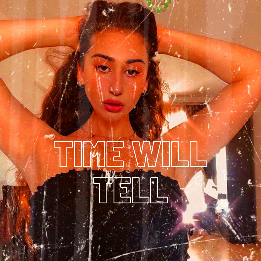 Time Will Tell (Explicit)