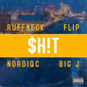 Album Shit (Explicit) from Ruffneck