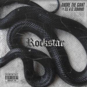收聽Andre TG的Rockstar (Explicit)歌詞歌曲