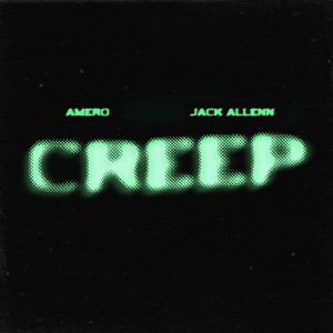 Amero的專輯Creep