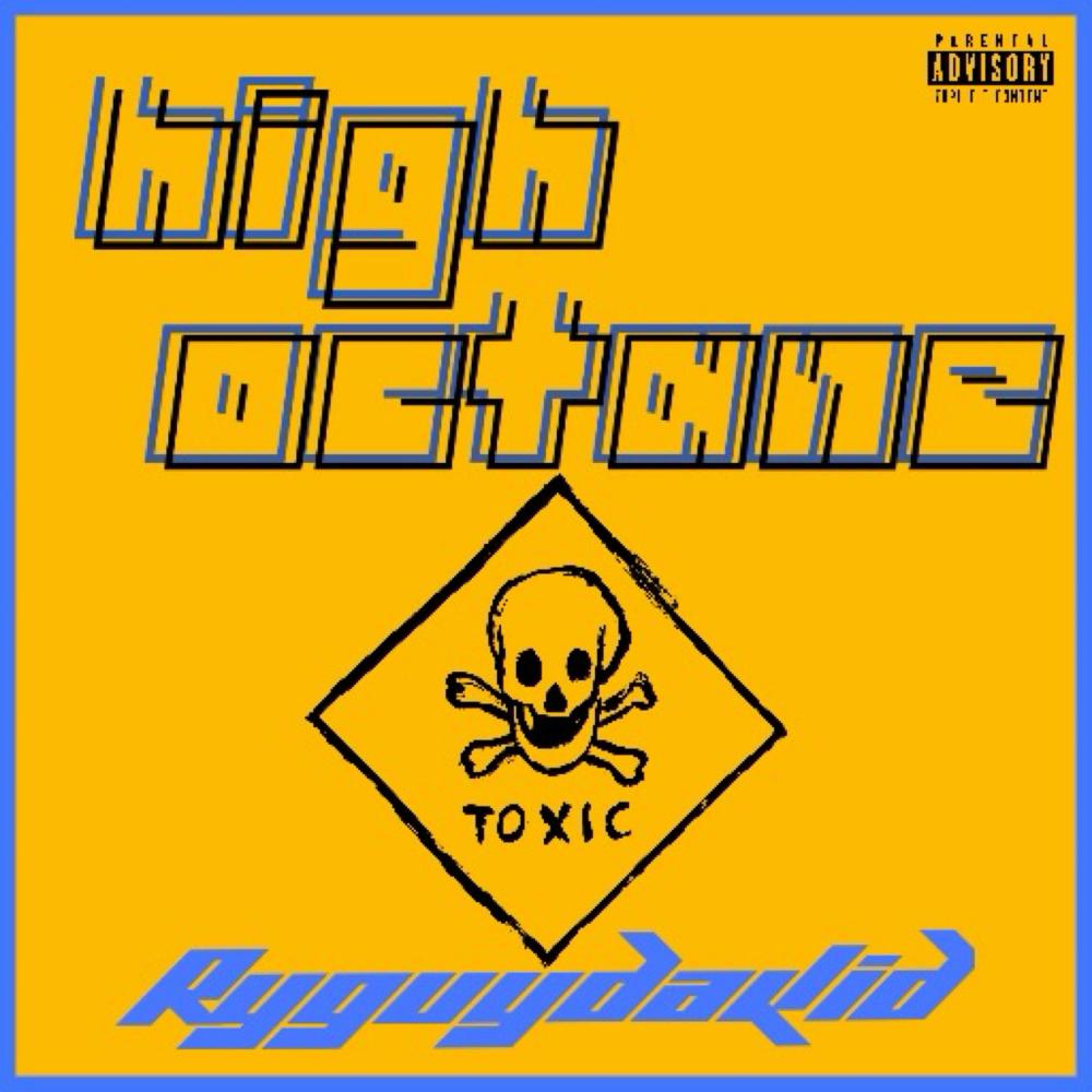 High Octane (Explicit)