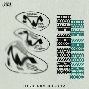 收聽werick的Hoje Nem Consta歌詞歌曲