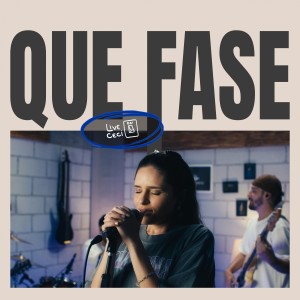 ดาวน์โหลดและฟังเพลง Que Fase - Ceci On (Live|Explicit) พร้อมเนื้อเพลงจาก Ceci Reis