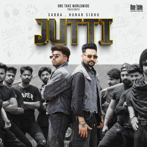 Listen to JUTTI song with lyrics from Sabba