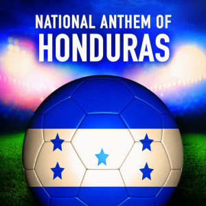อัลบัม Honduras: Tu Bandera Es un Lampo de Cielo (Hondurian National Anthem) - Single ศิลปิน National Anthems of the World Orchestra