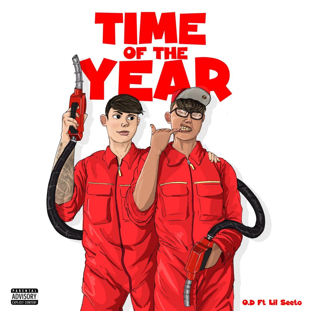 Time Of The Year (feat. Lil Seeto) (Explicit)