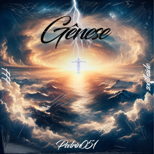 Pedrin051的專輯Gênese (Explicit)