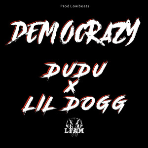 收听LFAM的Democrazy (Explicit)歌词歌曲