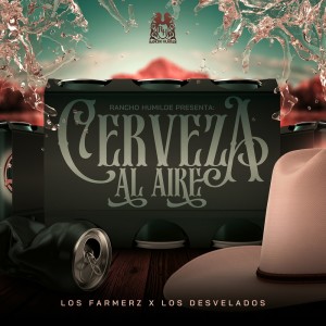 Los Farmerz的專輯Cerveza Al Aire
