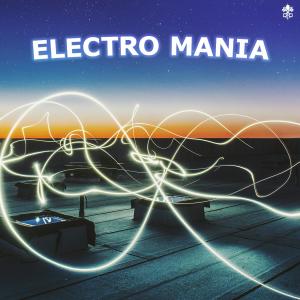 อัลบัม Electro Mania ศิลปิน Various