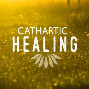 Healing Music 2015的專輯Cathartic Healing