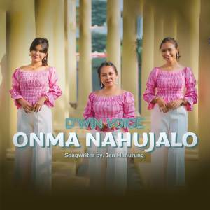 D'Win Voice的專輯Onma Nahujalo