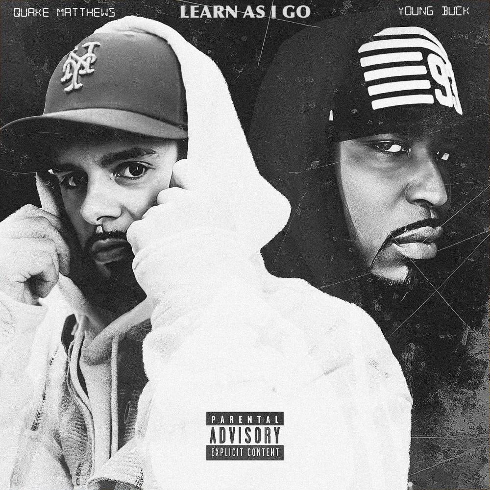 Learn As I Go (feat. Young Buck) (Explicit)