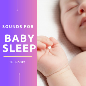 收听littleONES的Baby Sleep White Noise歌词歌曲