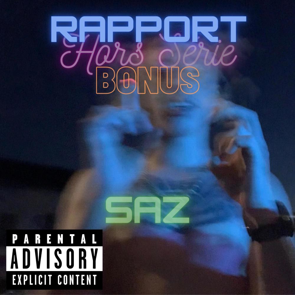 Rapport #HorsSérie (Explicit)