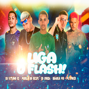 Éo Souza的專輯Liga o Flash! (Explicit)