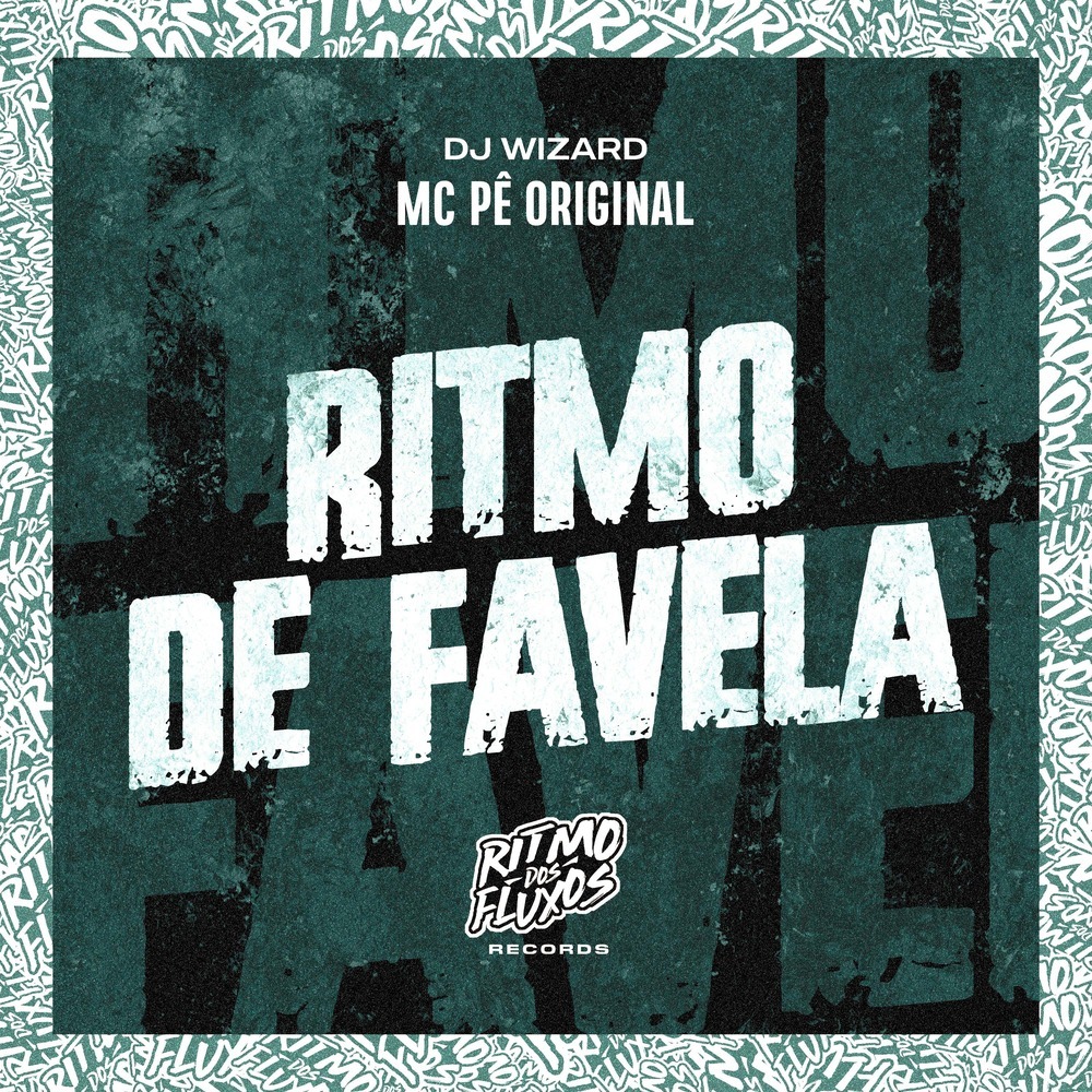 Ritmo de Favela (Explicit)