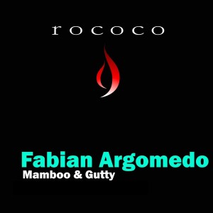 Fabian Argomedo的專輯Mamboo & Gutty