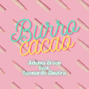 Burro Cacao dari Adema Green