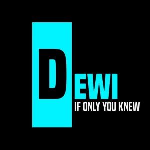 Dewi的專輯If Only You Knew