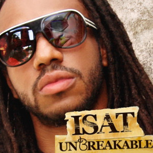 ดาวน์โหลดและฟังเพลง Unbreakable พร้อมเนื้อเพลงจาก Isat