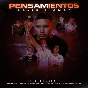 อัลบัม Pensamientos, Calle & Amor (Explicit) ศิลปิน Ac B