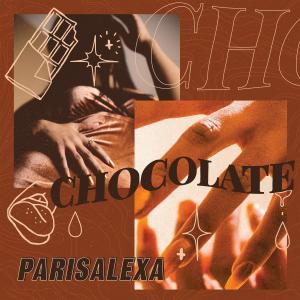 Parisalexa的專輯Chocolate