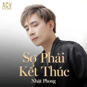 Listen to Sợ Phải Kết Thúc (DJ Trang Moon Remix) song with lyrics from Nhật Phong