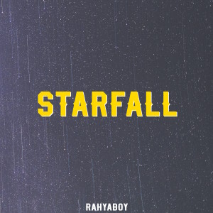 Album Starfall oleh Rahyaboy
