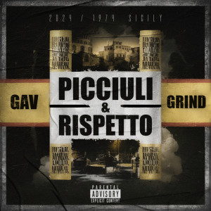Grind的專輯Picciuli & Rispetto (Explicit)