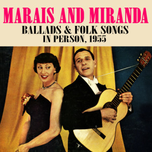 Marais的專輯Ballads & Folk Songs, In Person 1955