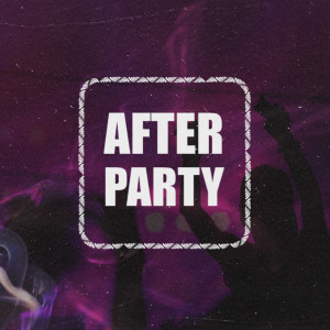 ดาวน์โหลดและฟังเพลง AFTERPARTY (Explicit) พร้อมเนื้อเพลงจาก Scotty