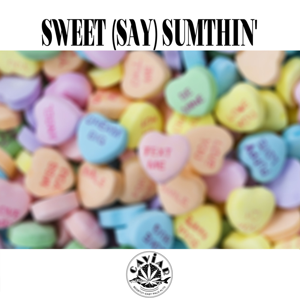 Sweet (Say) Sumthin (Explicit)