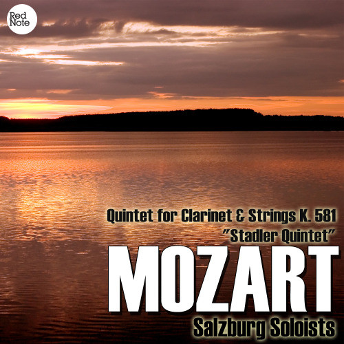 Quintet for Clarinet & Strings "Stadler Quintet", K. 581: III. Menuetto & Trio