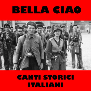 收聽Cantori Della Patria的Bella ciao歌詞歌曲