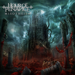 Hour Of Penance的專輯Misotheism (Explicit)