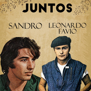 Juntos Sandro-Leonardo Favio dari Leonardo Favio