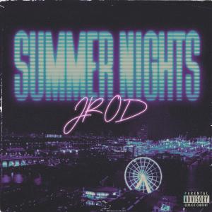 อัลบัม Summer Nights (Explicit) ศิลปิน JRod