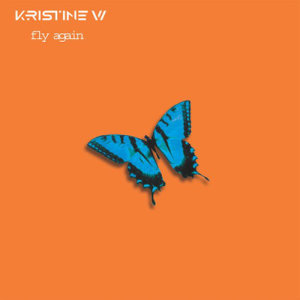ดาวน์โหลดและฟังเพลง Fly Again (Junior Vasquez Radio Edit) พร้อมเนื้อเพลงจาก Kristine W.