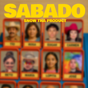 อัลบัม Sabado (Explicit) ศิลปิน Snow tha Product