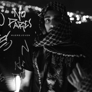 Album No Pares (Explicit) from Muerejoven