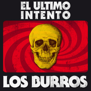 อัลบัม El Último Intento ศิลปิน Los Burros