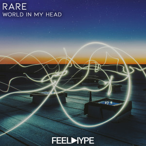 Listen to World In My Head song with lyrics from Rare