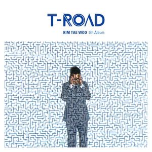 金泰宇的专辑T-ROAD
