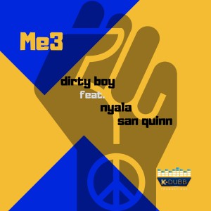 Dirty Boy的专辑Me3 (Explicit)