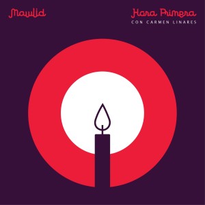 ดาวน์โหลดและฟังเพลง Hora primera พร้อมเนื้อเพลงจาก Mawlid