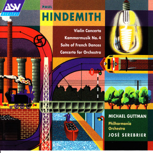 Michael Guttman的專輯Hindemith: Violin Concerto; Kammermusik No. 4; Suite of French Dances; Concerto for Orchestra