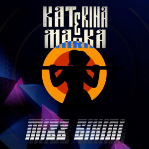 Dengarkan Miss Bikini lagu dari Katerina Marka dengan lirik